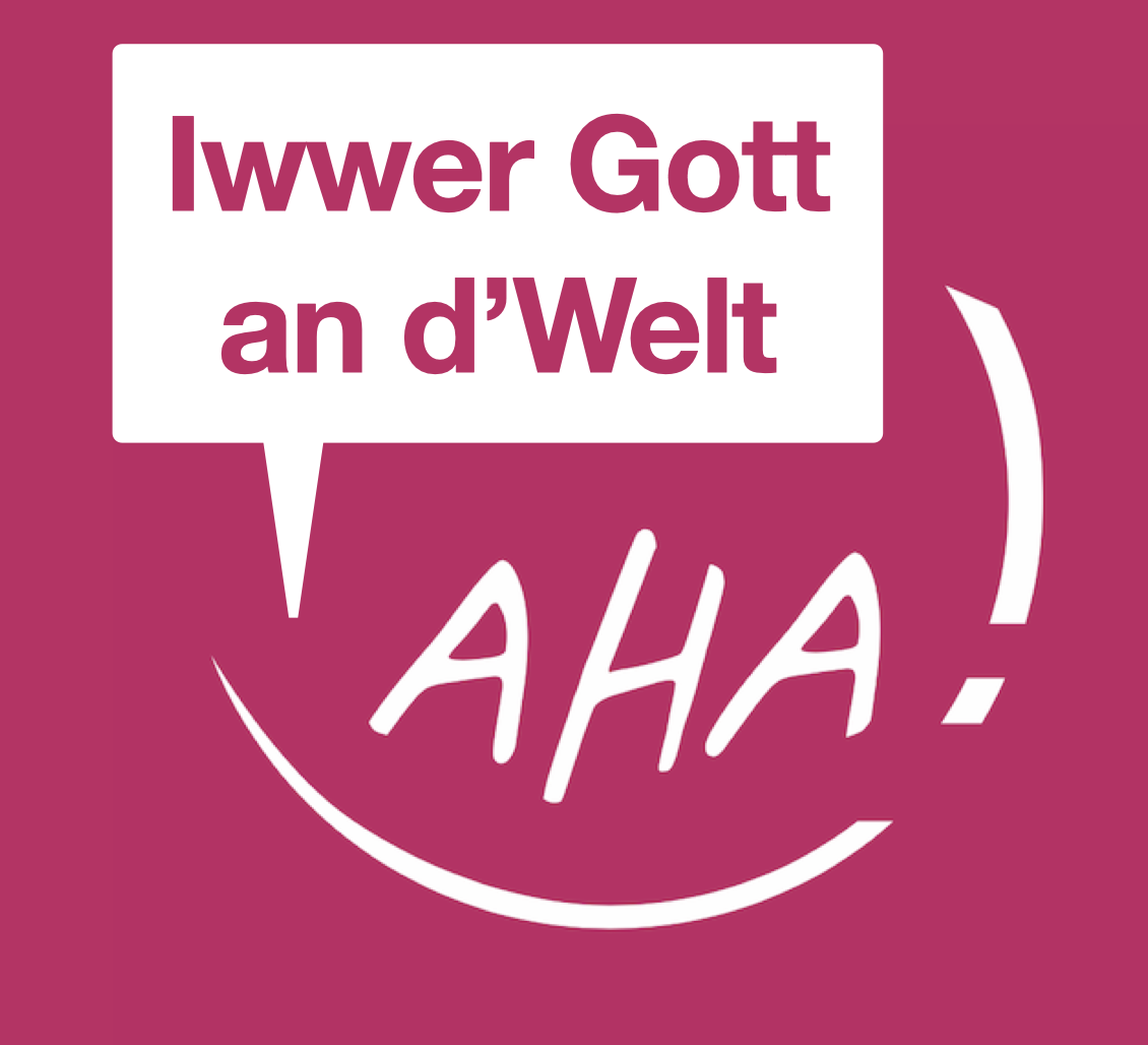 Iwwer Gott an dWelt